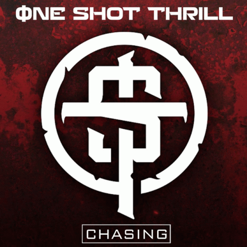 One Shot Thrill : Chasing